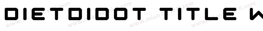 DietDidot Title W03字体转换